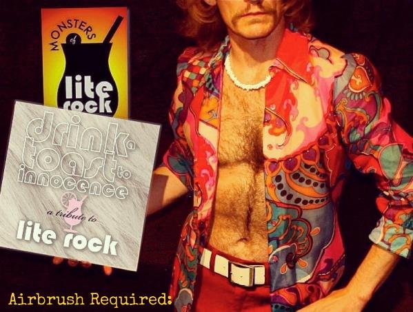 70s, 80s, puka shells, white belt, moustache, lite rock, drink a toast to innocence, monsters